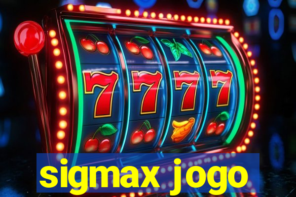 sigmax jogo